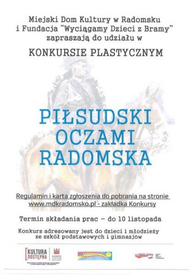 KONKURS PLASTYCZNY - PIŁSUDSKI OCZAMI RADOMSKA