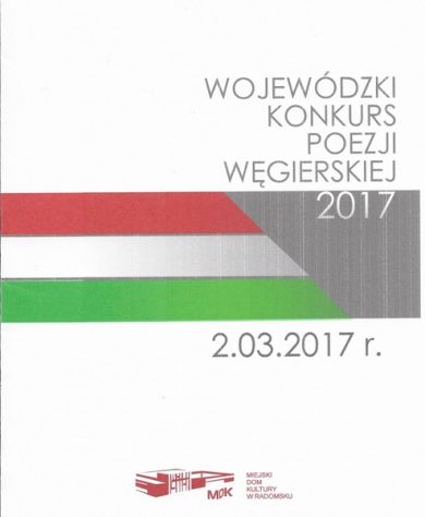 2.03.2017 - WOJEWÓDZKI KONKURS POEZJI WĘGIERSKIEJ