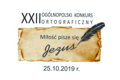 XXII OGÓLNOPOLSKI KONKURS ORTOGRAFICZNY 