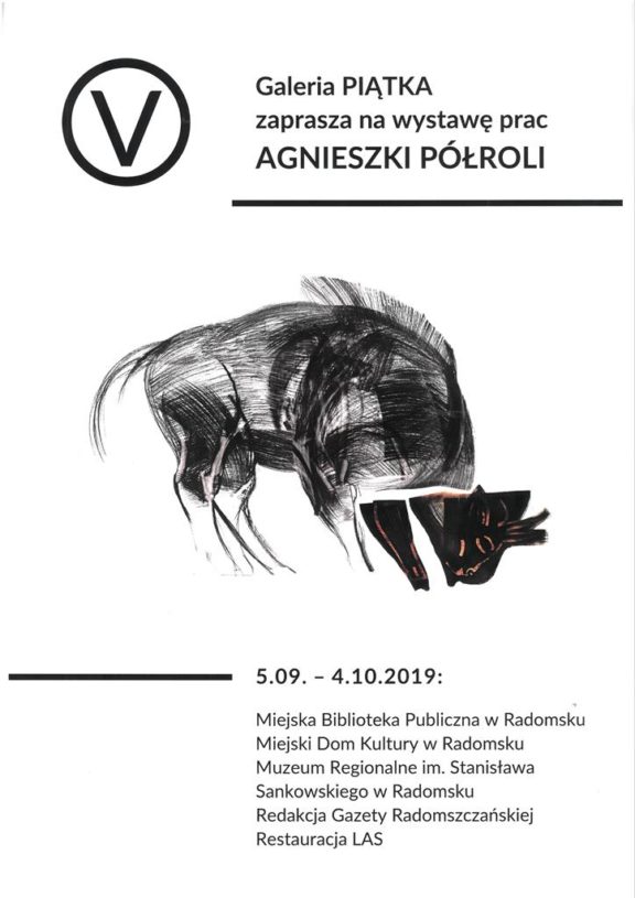 GALERIA PIĄTKA AGNIESZKI PÓŁROLI