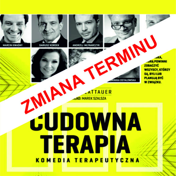 CUDOWNA TERAPIA - spektakl komediowy